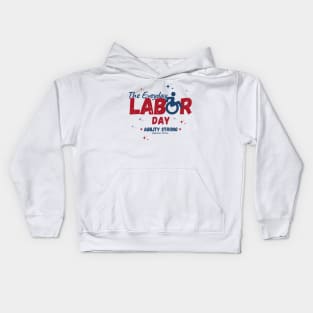 The Everyday Labor Day - Wheelchair Users Kids Hoodie